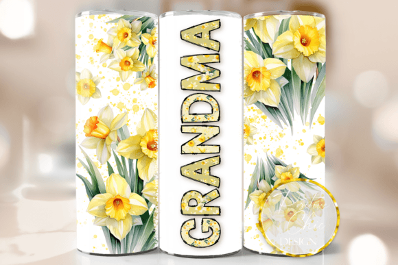 Grandma Daffodils Tumbler Wrap Design